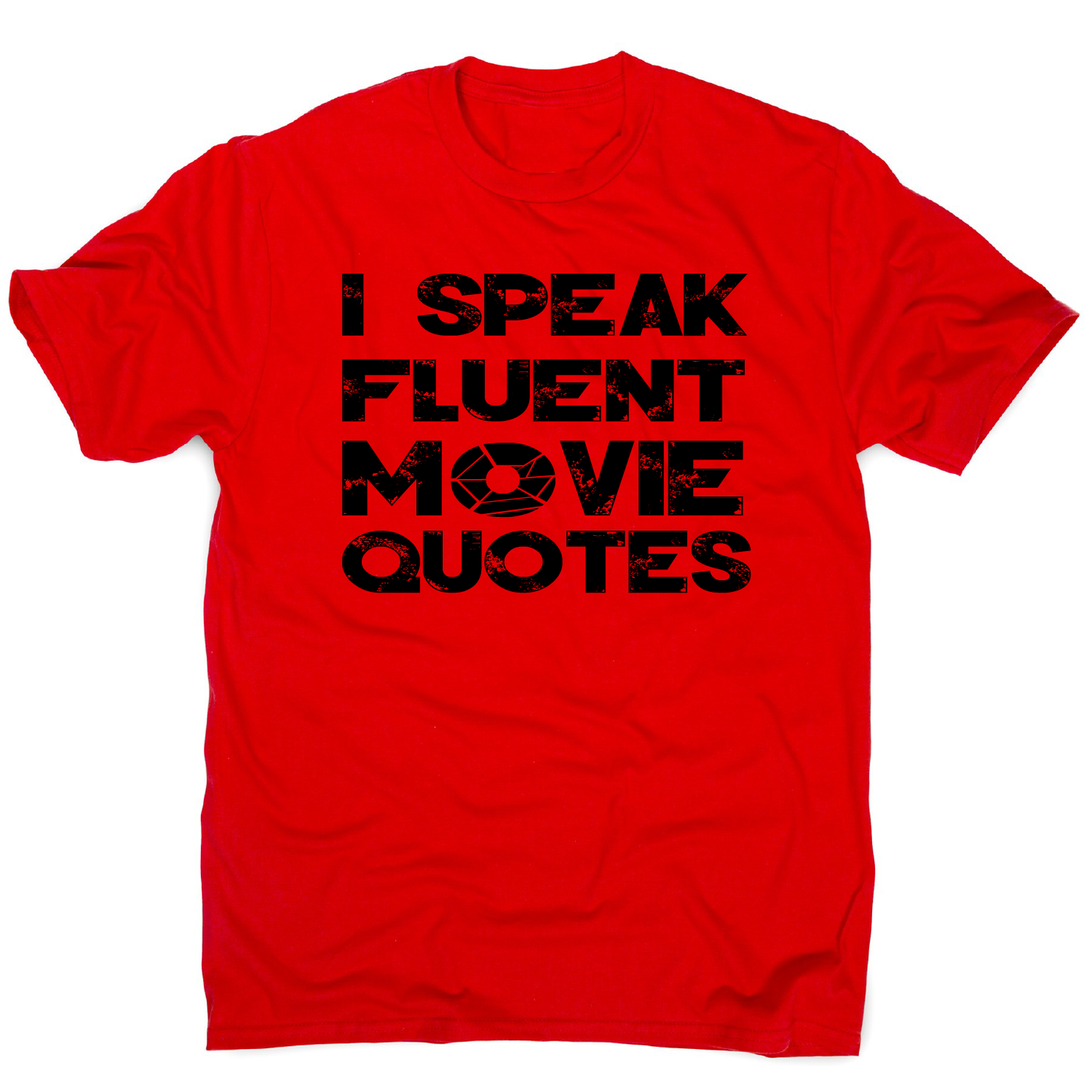 I speak fluent movie funny t-shirt men's