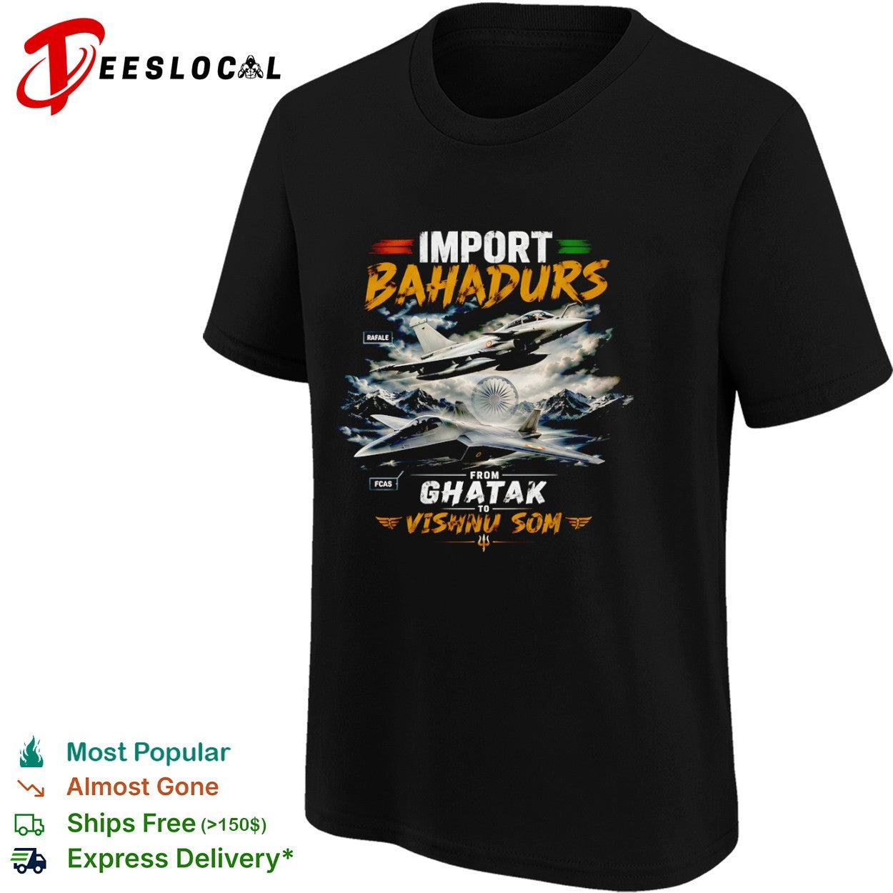 Import Bahadurs Rafale FCAS from Ghatak to Vishnu Som Indian Air Force fighter shirt