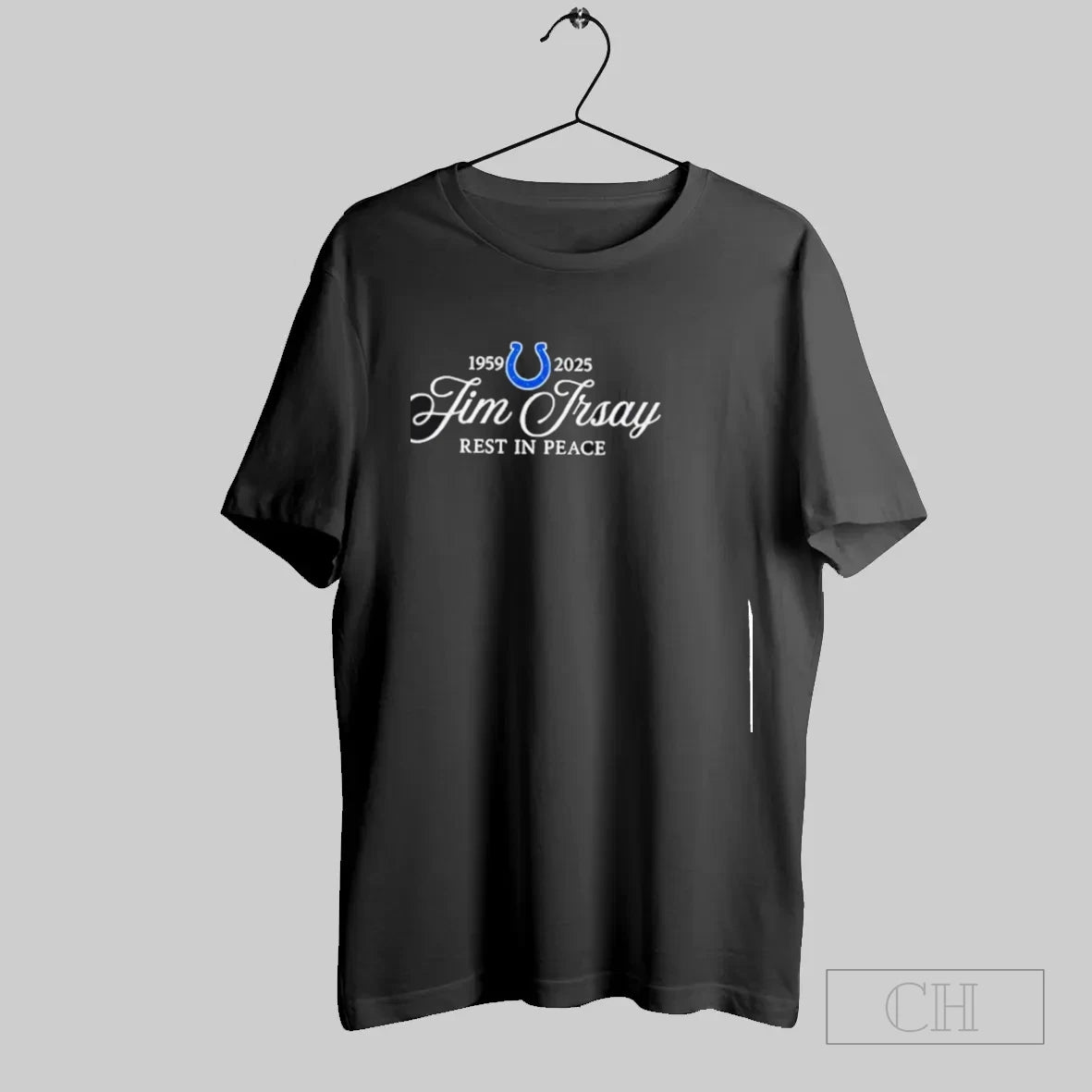 Jim Irsay 1959 2025 Rest In Peace Indianapolis Colts - clothing by TeeHivey.com