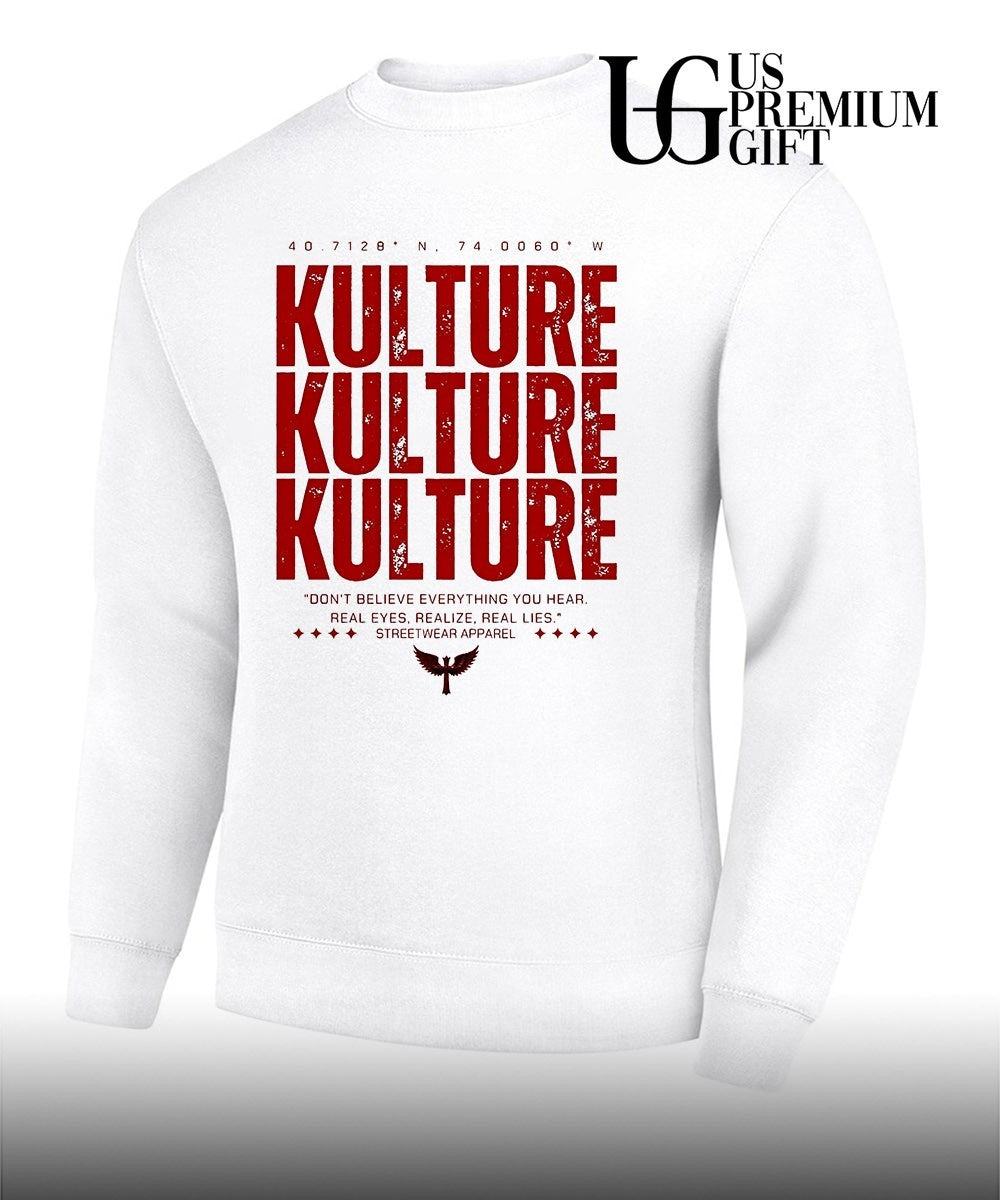 Kulture don’t believe everything you hear real eyes shirt