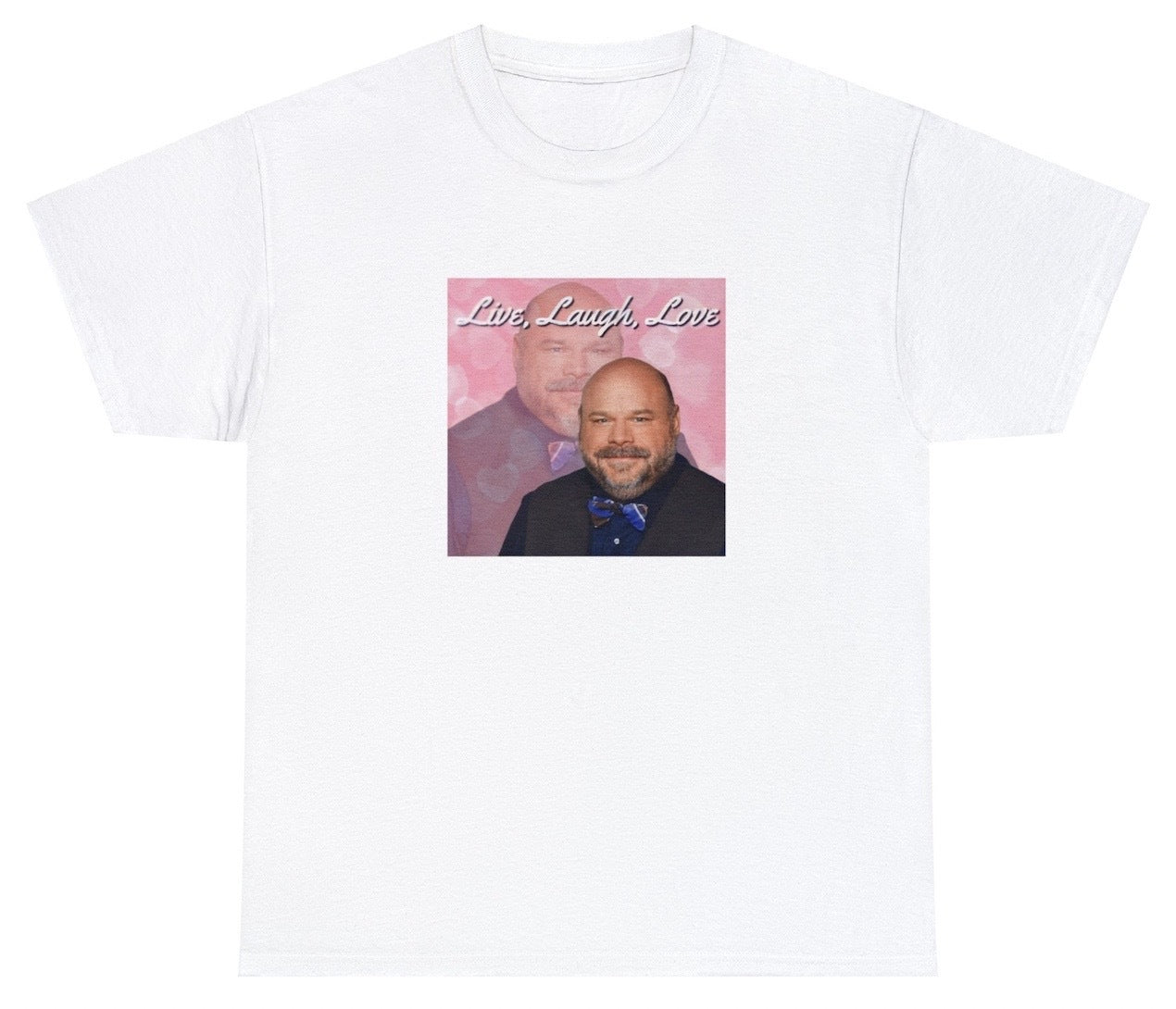 AAA Live Laugh Love Bertram T Shirt