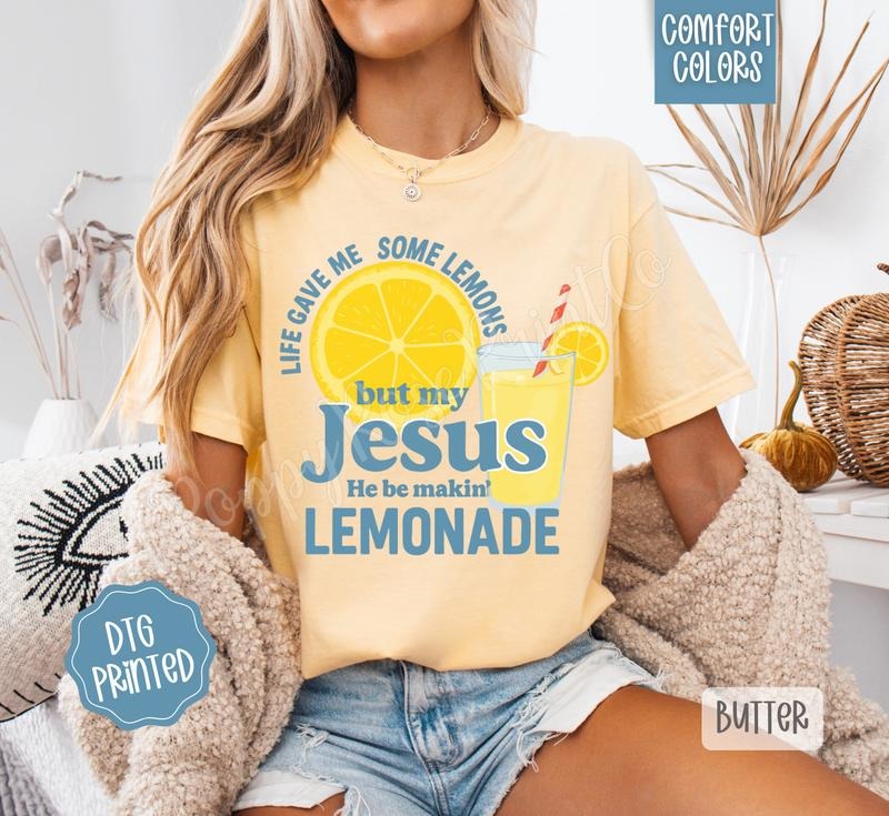 Lemonade Comfort Colors, Trendy Women's Religious Tshirt
