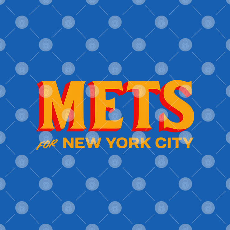 Mets For New York City T Shirt