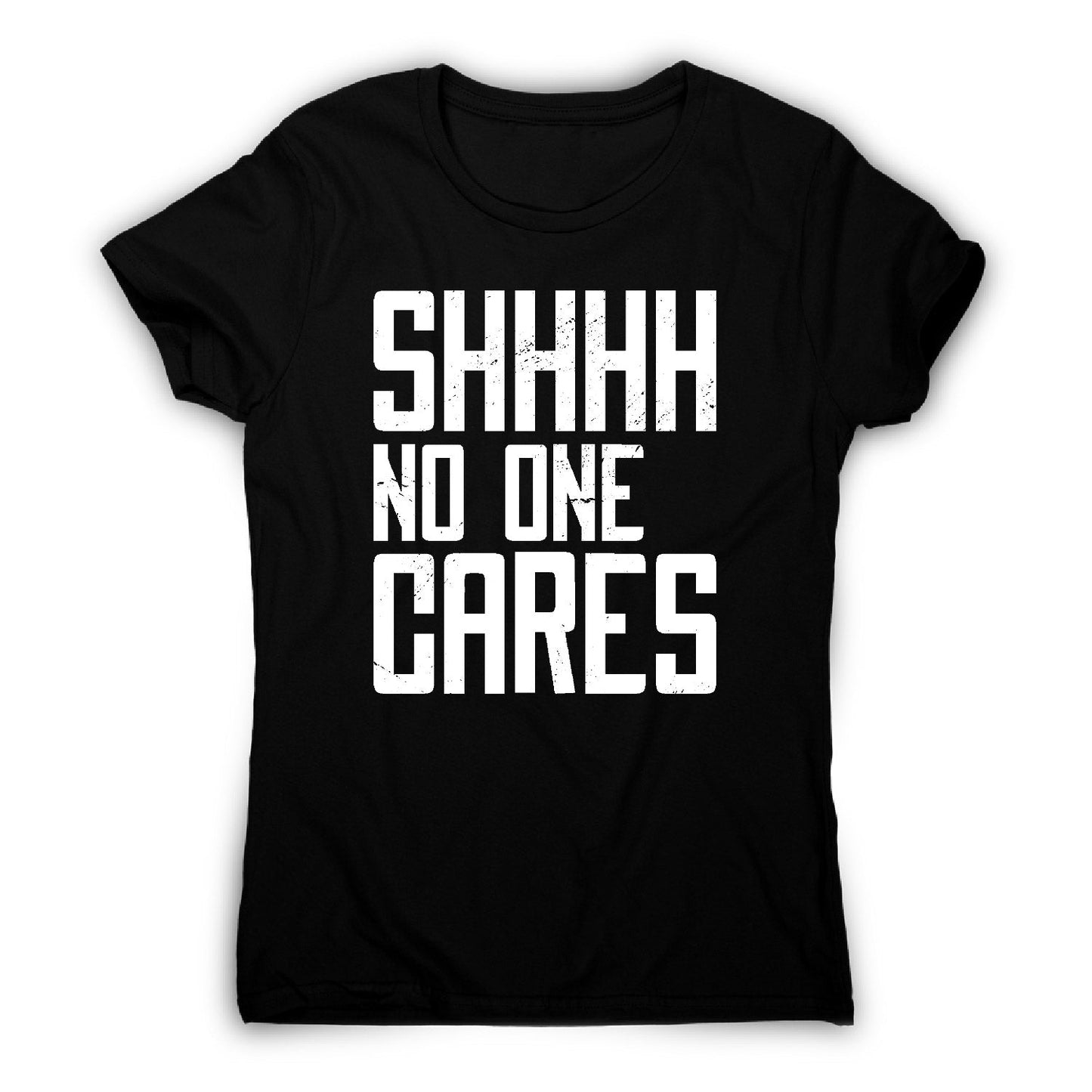 No one cares - women's funny premium t-shirt
