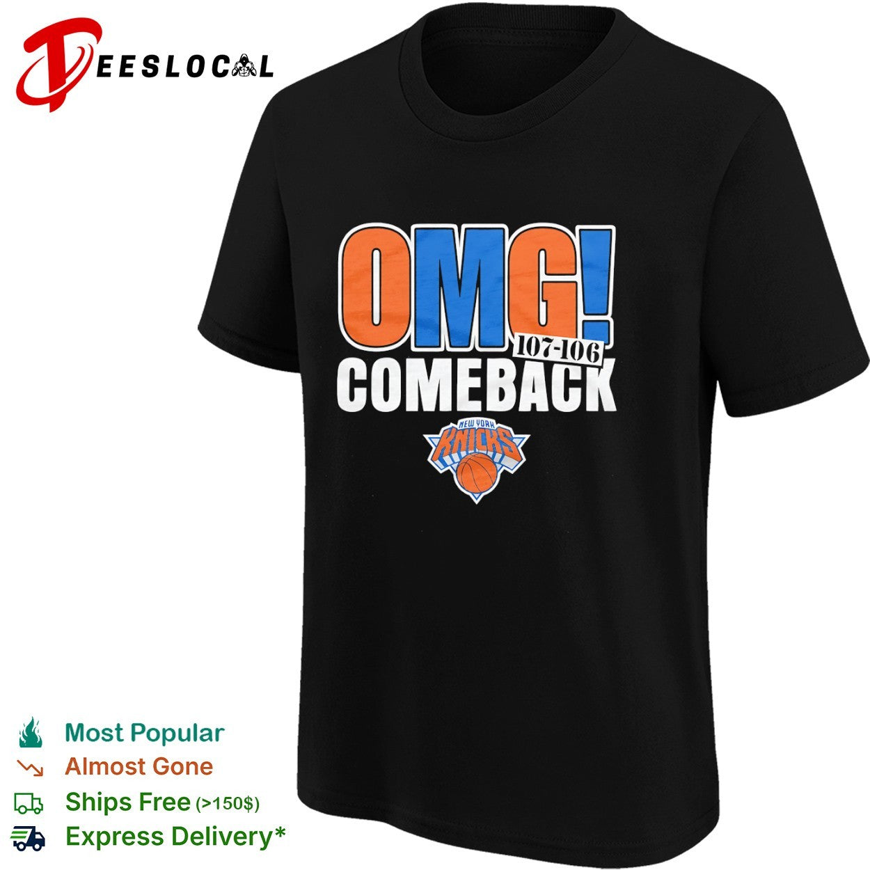 New York Knicks OMG Comeback 107-106 NBA Basketball shirt