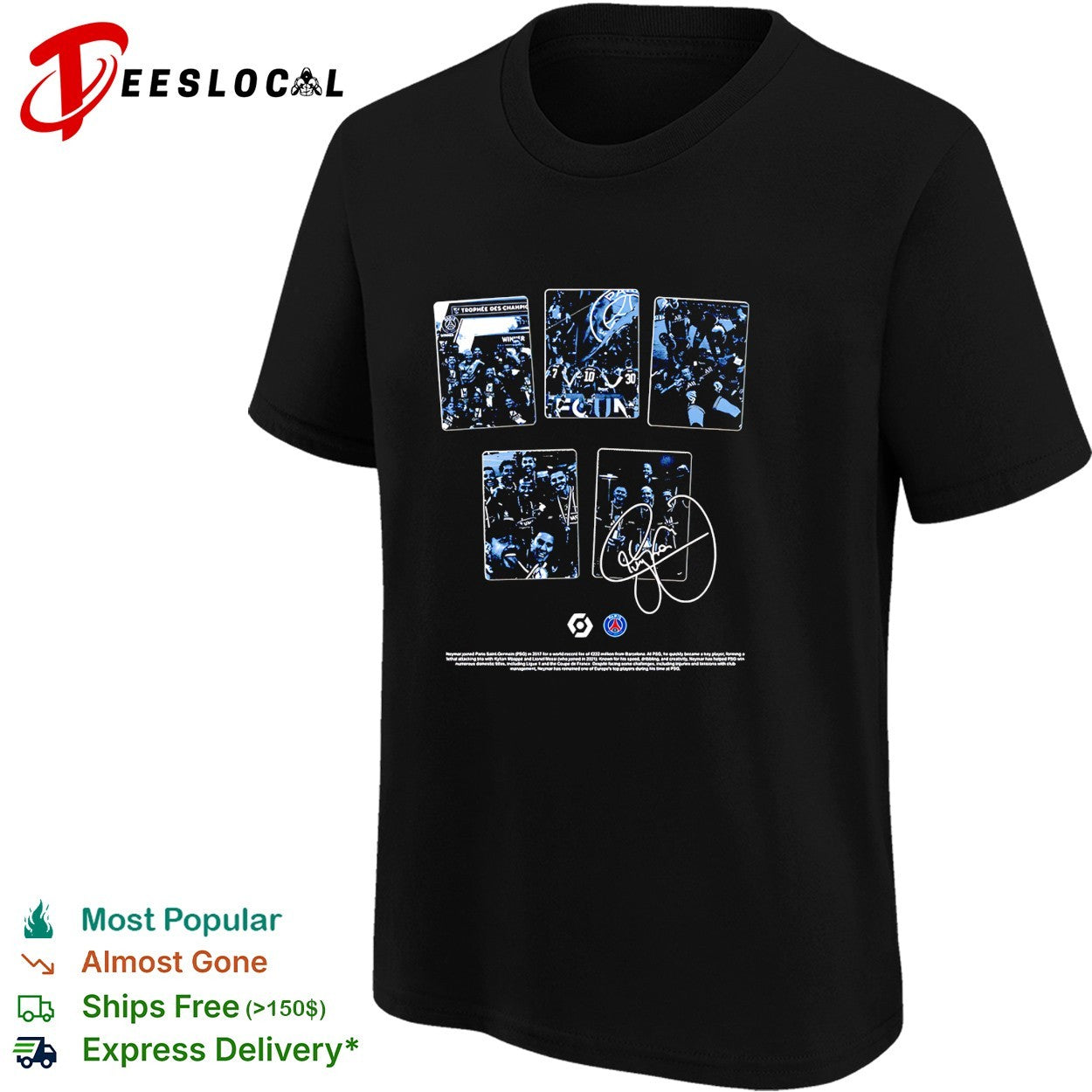 Neymar Paris Saint Germain signature shirt