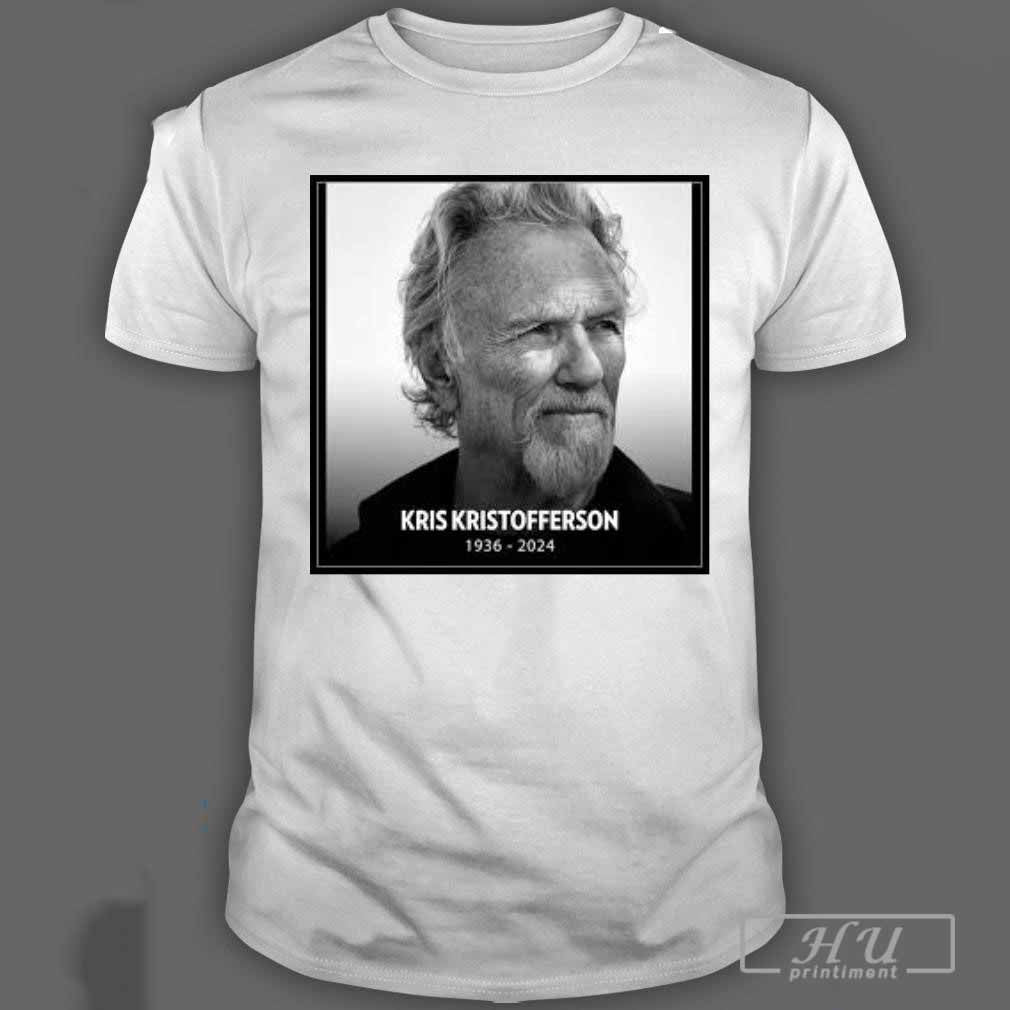Nice Rip Kris Kristofferson 1936 2024 - clothing by TeeHivey.com