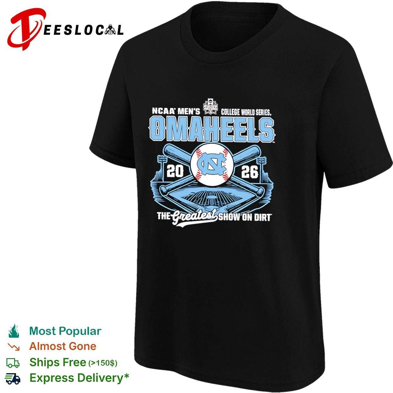 North Carolina Omaheels NCAA Men’s College World Series 2026 the greatest show on dirt shirt