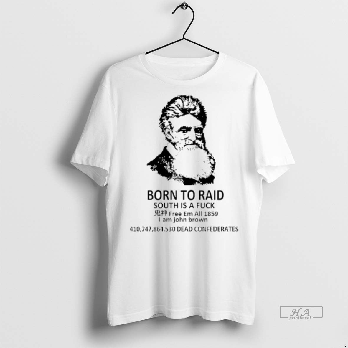 Official Born To Raid South Is A Fck Free Em All 1859 I Am John - clothing by TeeHivey.com