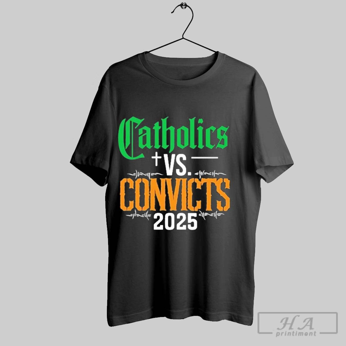 Official Catholics Vs Convicts 2025 Rivalry Game T - clothing by TeeHivey.com