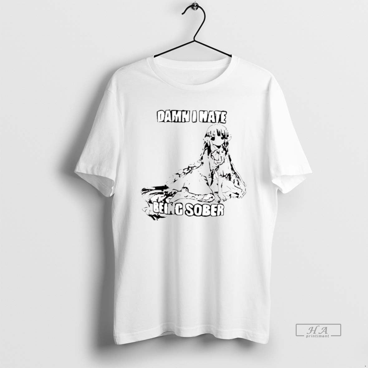 Official Damn I Hate Being Sober Anime Girl - clothing by TeeHivey.com