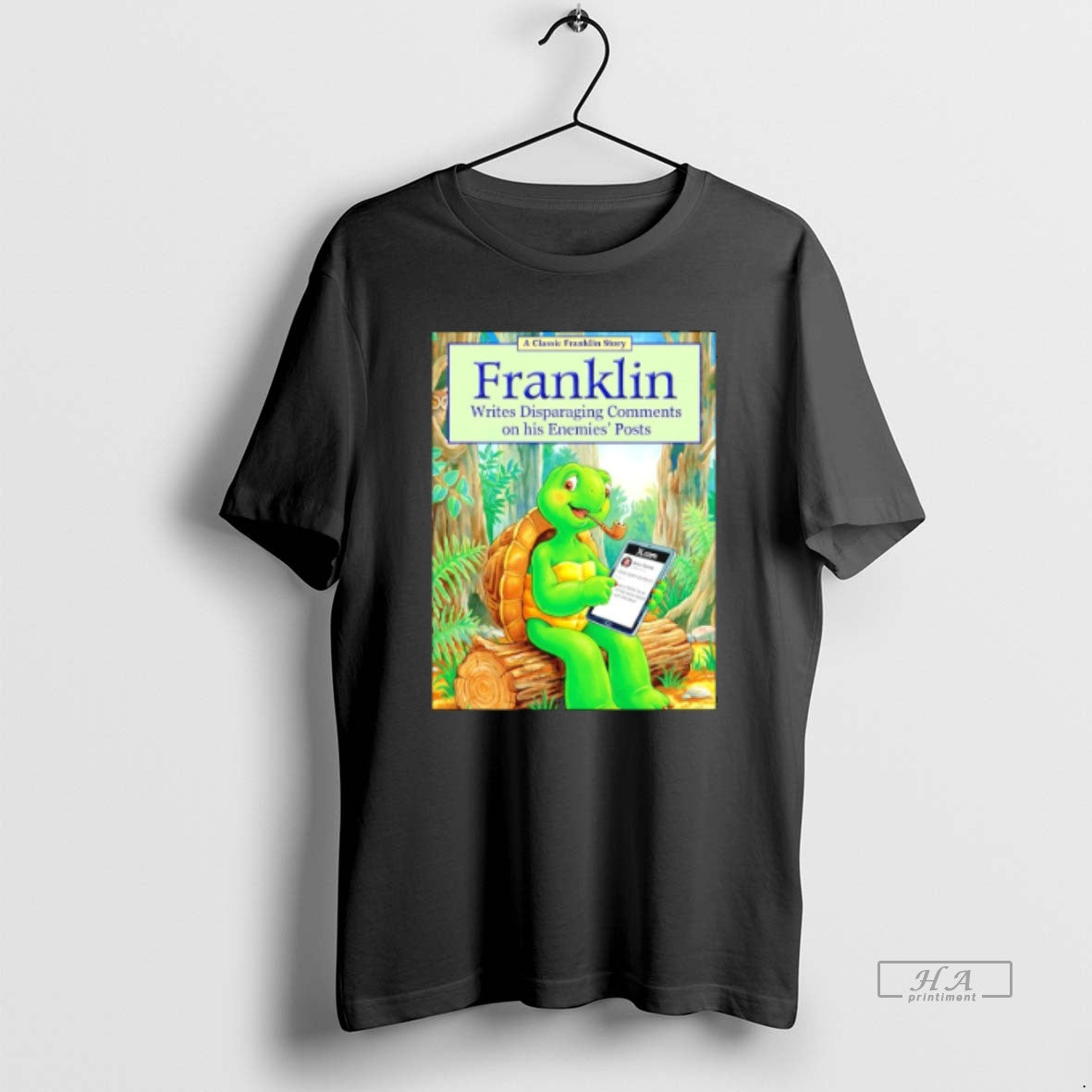 Official Franklin Writes Disparaging Comments On His Enemies Posts - clothing by TeeHivey.com