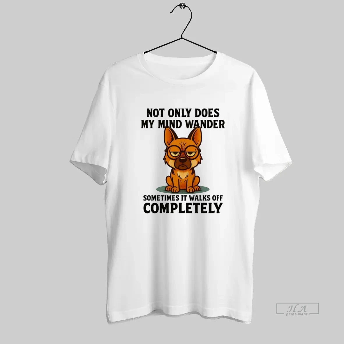Official German Shepherd Not Only Does My Mind Wander - clothing by TeeHivey.com