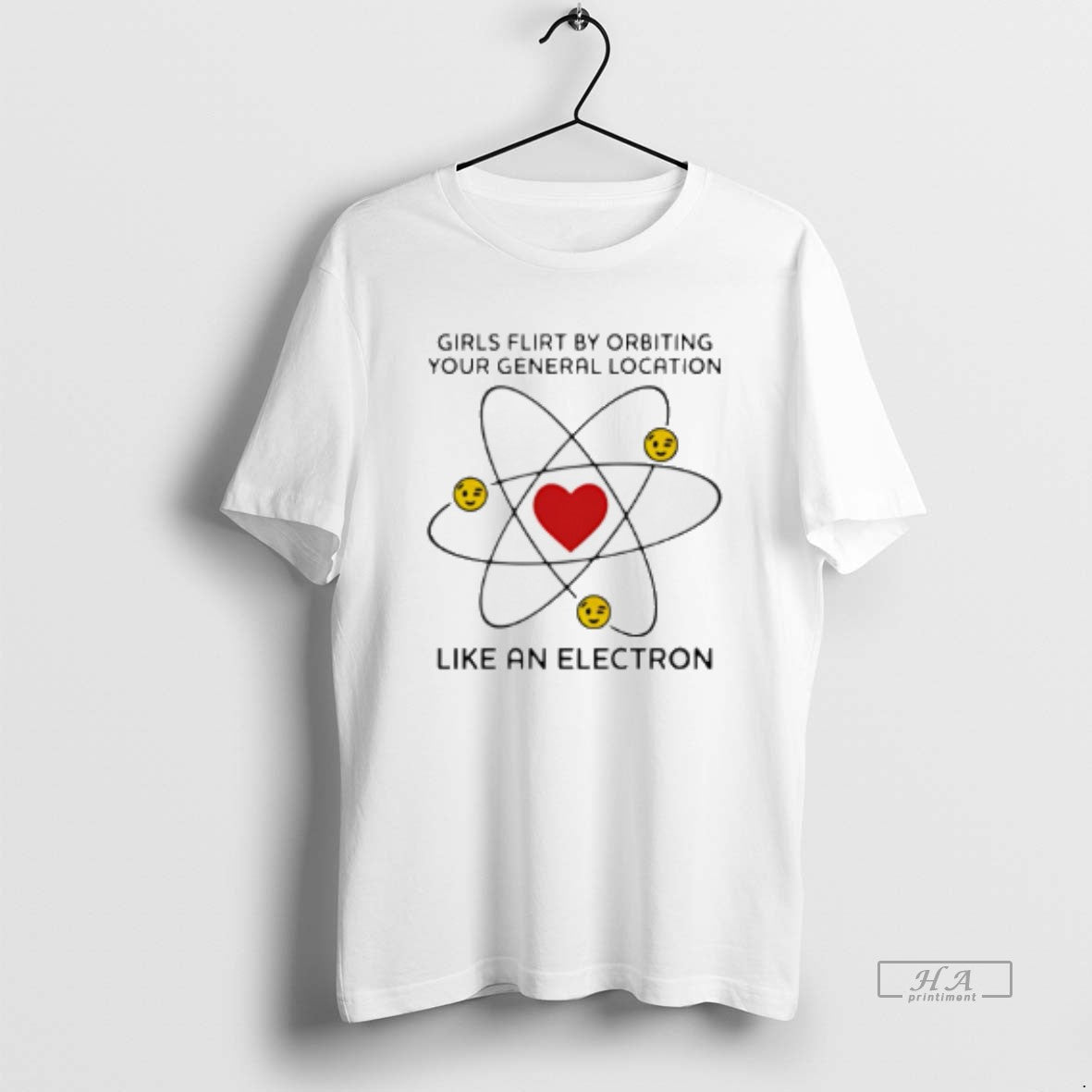 Official Girls Flirt By Orbiting Your General Location Like An Electron - clothing by TeeHivey.com