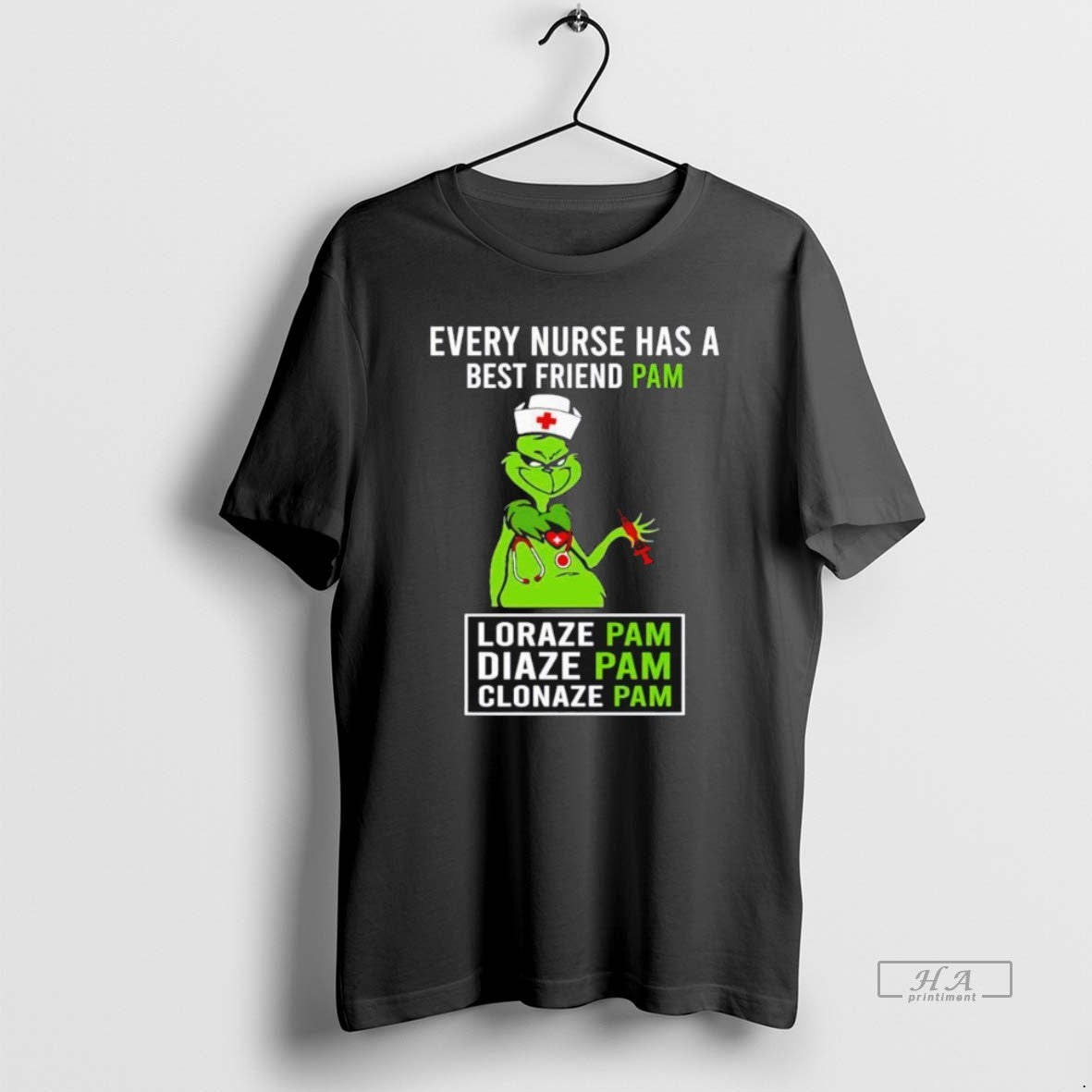 Official Grinch Every Nurse Has A Best Friend Pam Lorazepam Diazepam Clonazepam - clothing by TeeHivey.com