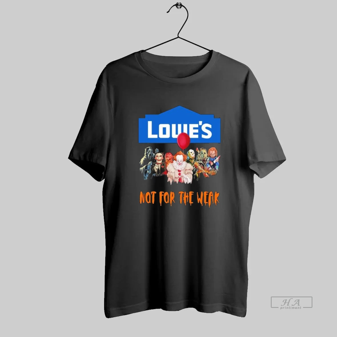 Official Horror Characters X Lowes Not For The Weak Halloween - clothing by TeeHivey.com