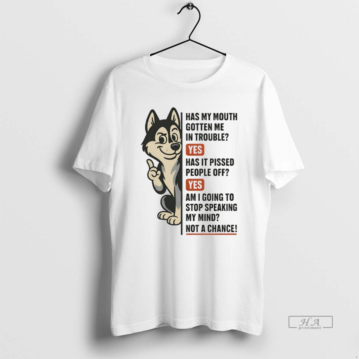 Official Husky Has My Mouth Gotten Me In Trouble Yes Has It Pissed People Off - clothing by TeeHivey.com