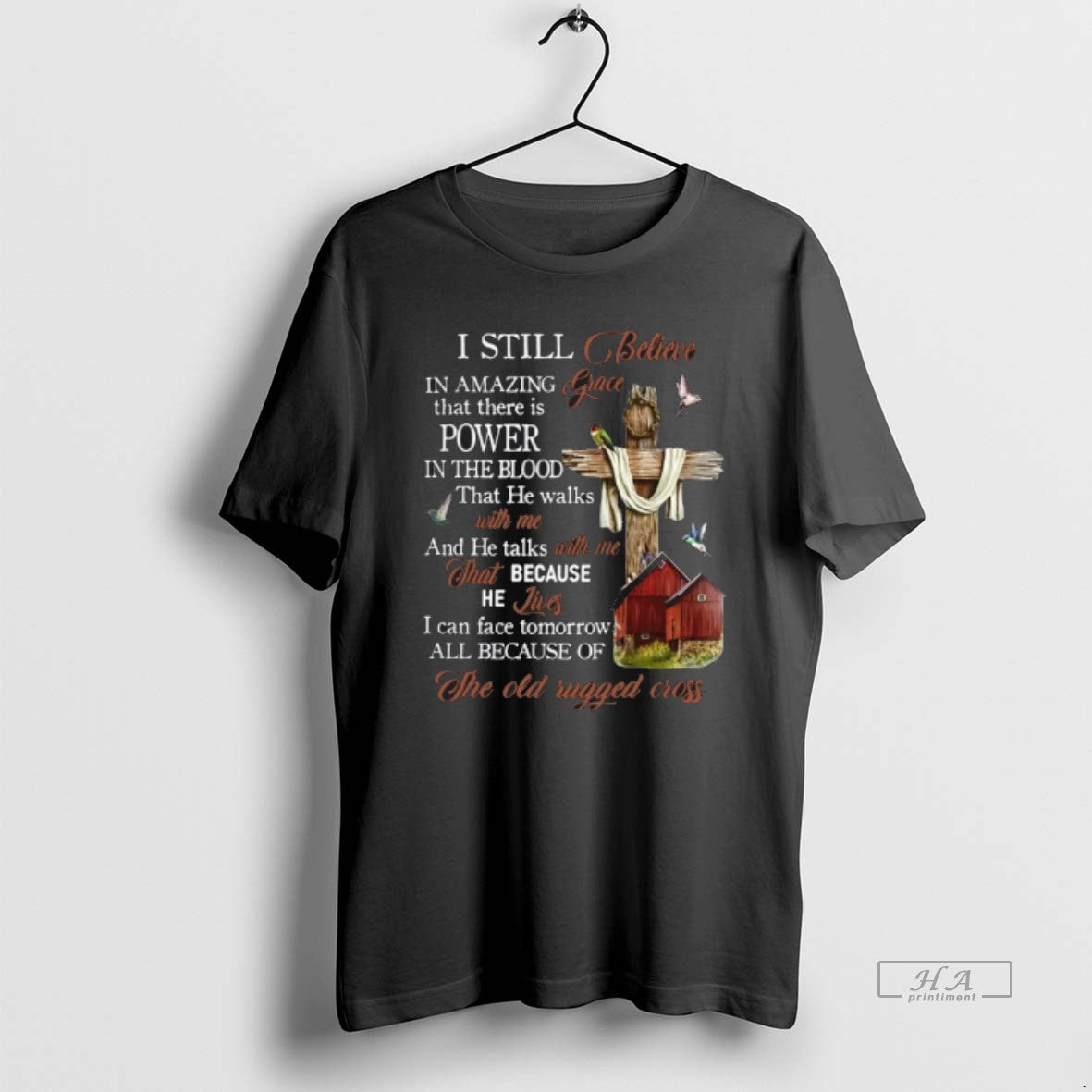 Official I Still Believe In Amazing Grace That There Is Power Jesus - clothing by TeeHivey.com
