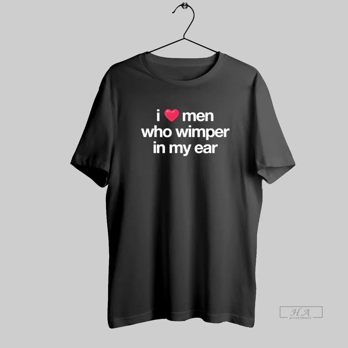 Official I Love Men Who Whimper In My Ear - clothing by TeeHivey.com