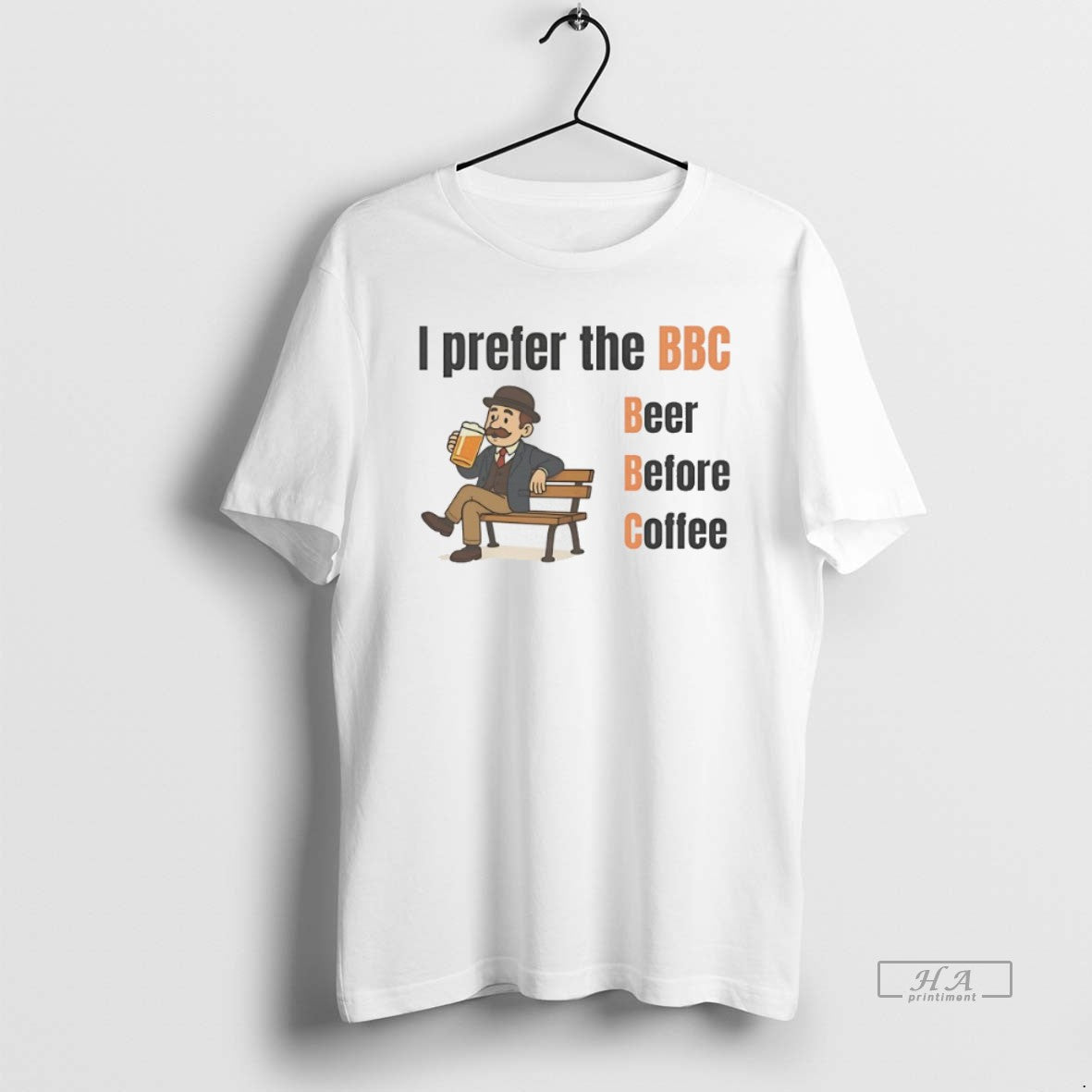 Official I Prefer The Bbc Beer Before Coffee - clothing by TeeHivey.com