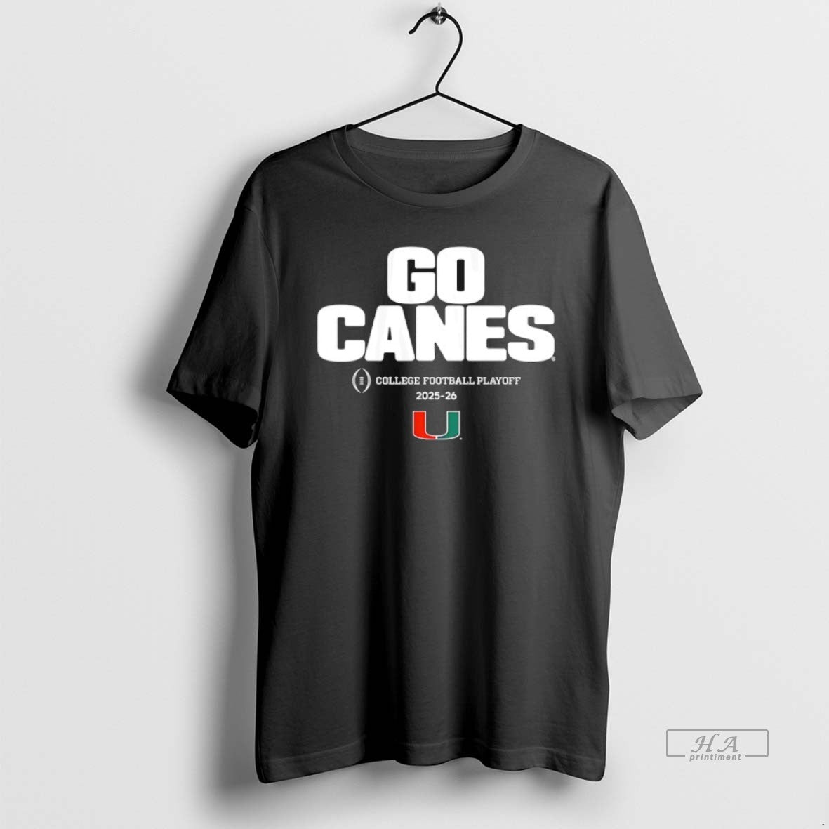 Official Miami Huricanes Go Canes 2025 2026 College Football Playoff Team Slogan - clothing by TeeHivey.com