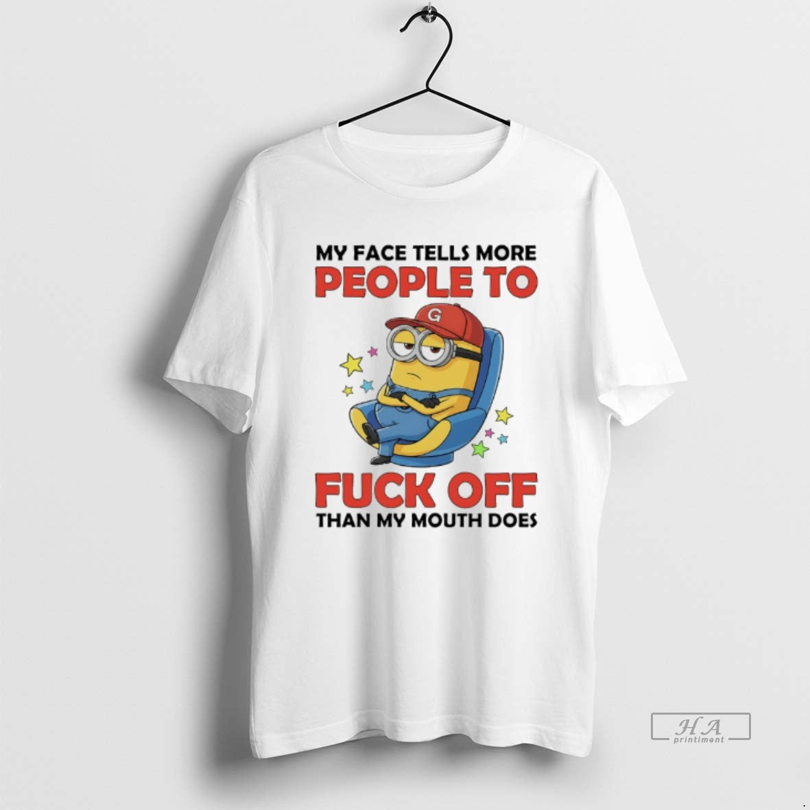 Official Minions My Face Tells More People To Fuck Off Than My Mouth Does - clothing by TeeHivey.com