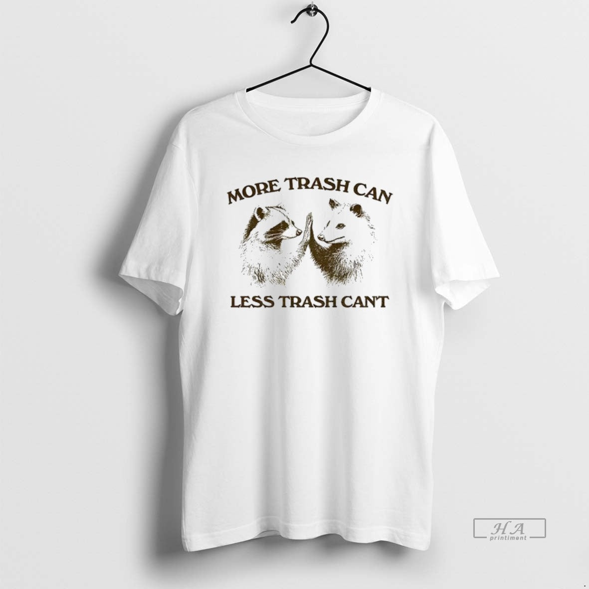 Official More Trash Can Less Trash Cant Raccoon Opossum - clothing by TeeHivey.com