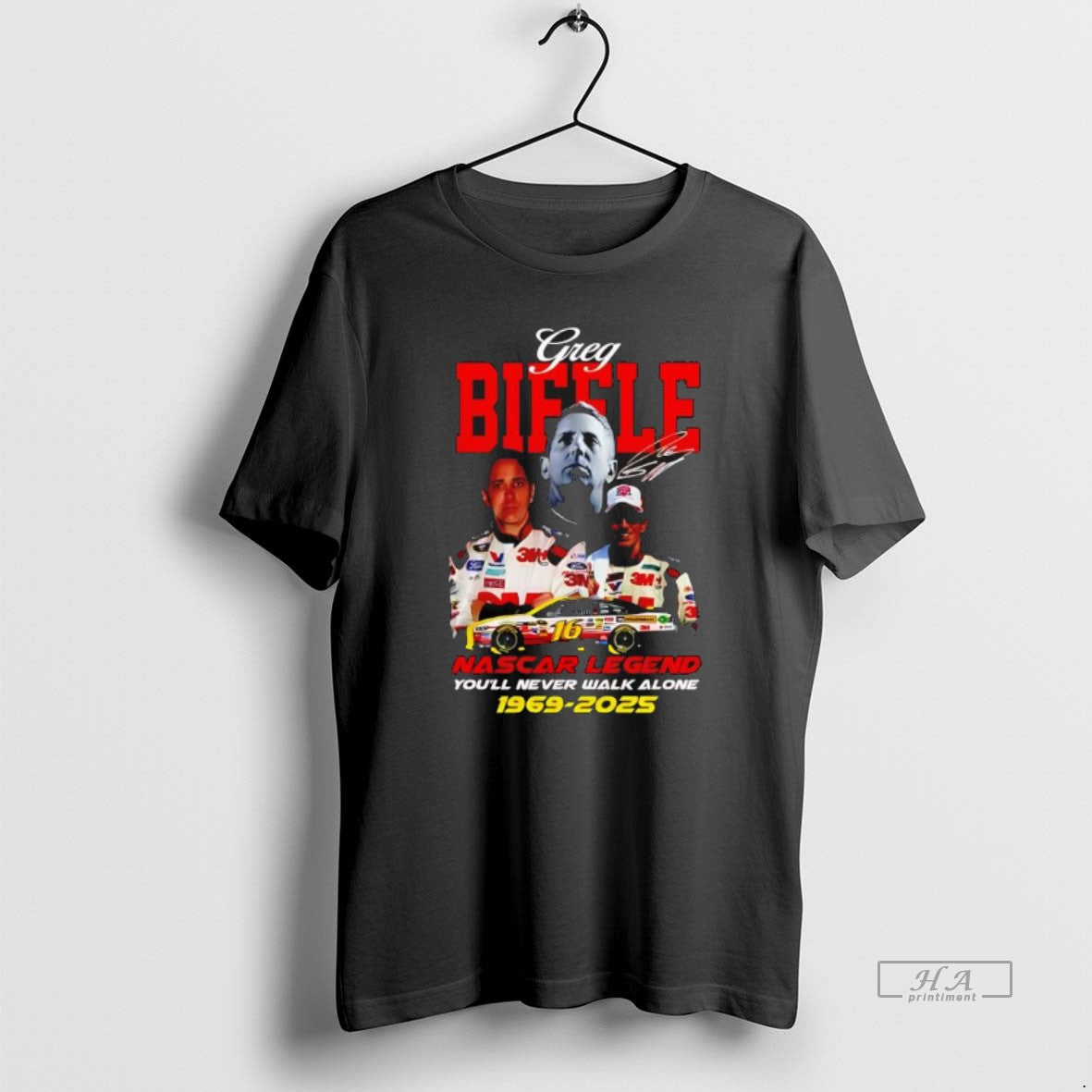 Official Nascar Legend Greg Biffle Youll Never Walk Alone 1969 2025 Signature - clothing by TeeHivey.com
