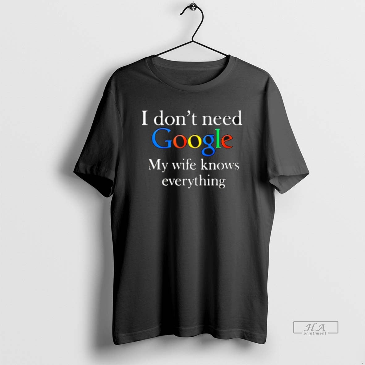 Official Planet Of Memes I Dont Need Google My Wife Knows Everything - clothing by TeeHivey.com