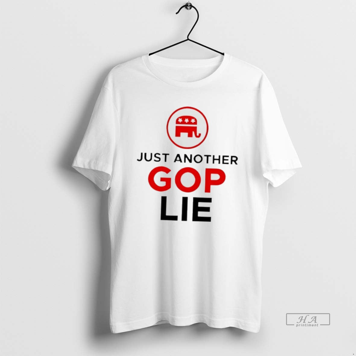 Official Republican Party Just Another Gop Lie - clothing by TeeHivey.com