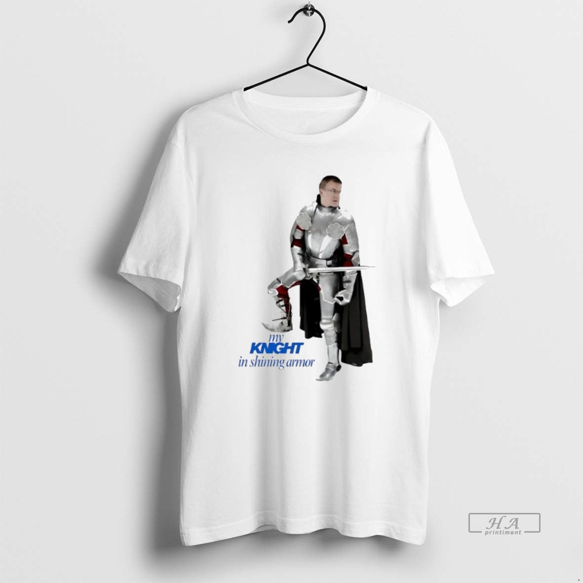 Official Trendy My Knight In Shining Armor - clothing by TeeHivey.com
