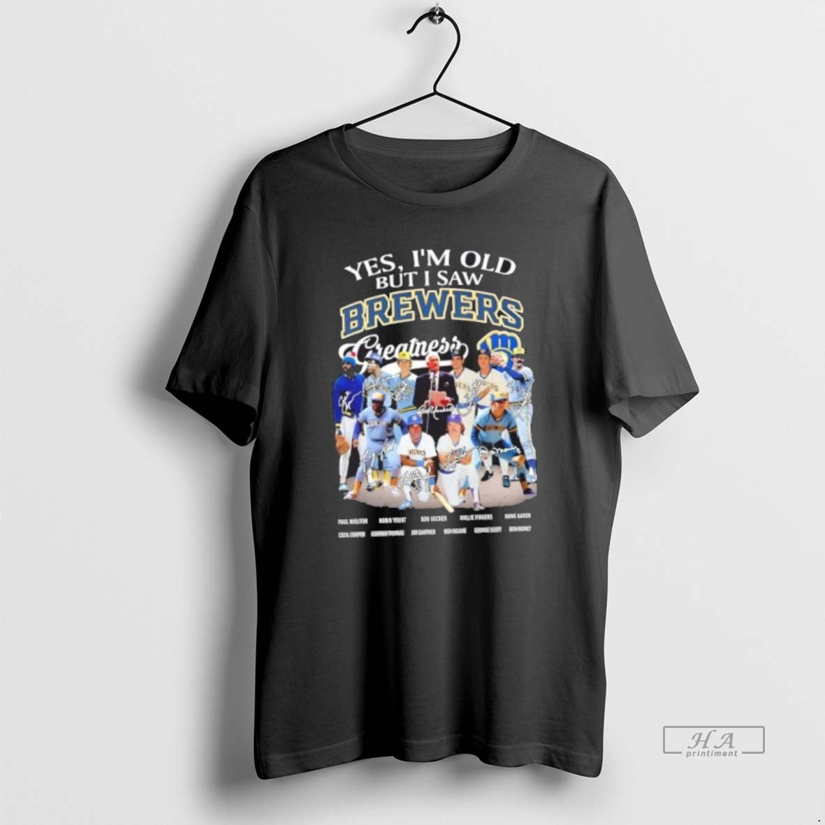 Official Trendy Yes Im Old But I Saw Milwaukee Brewers Greatness Paul Molitor And Legends - clothing by TeeHivey.com