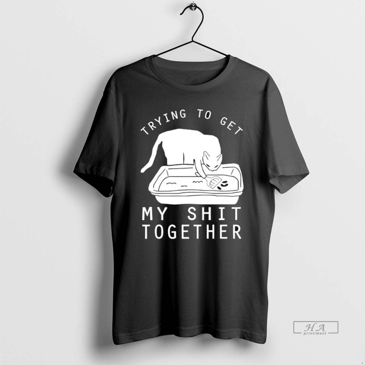 Official Trying To Get My Shit Together - clothing by TeeHivey.com