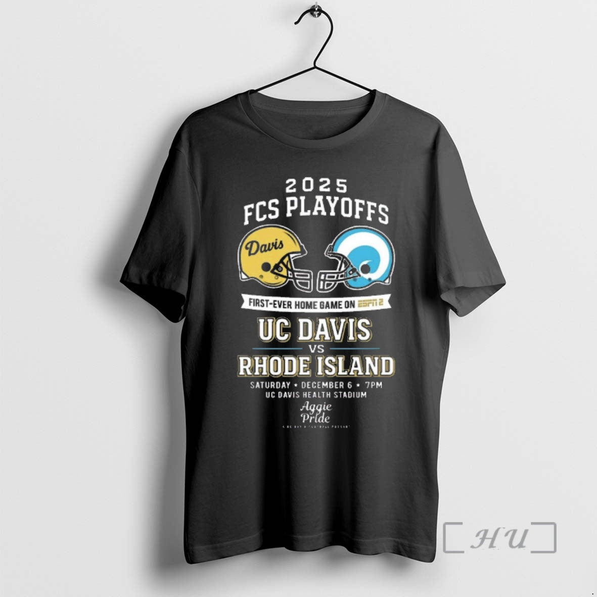 Officials 2025 Fcs Playoffs First Ever Home Game On Espn 2 Uc Davis Vs Rhode - clothing by TeeHivey.com