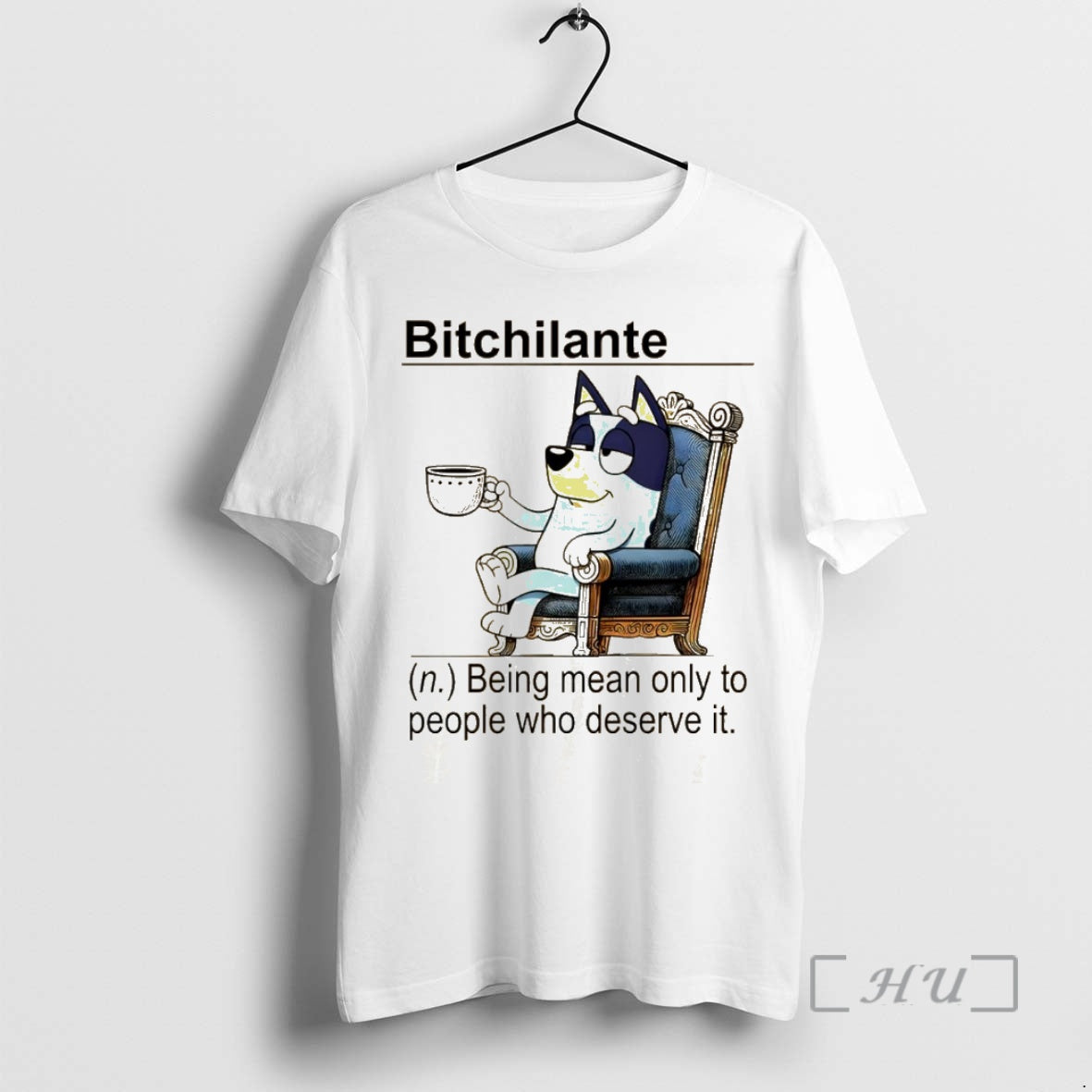 Officials Bluey Bitchilante Being Mean Only To People Who Deserve It Premium T Shirts Sweater