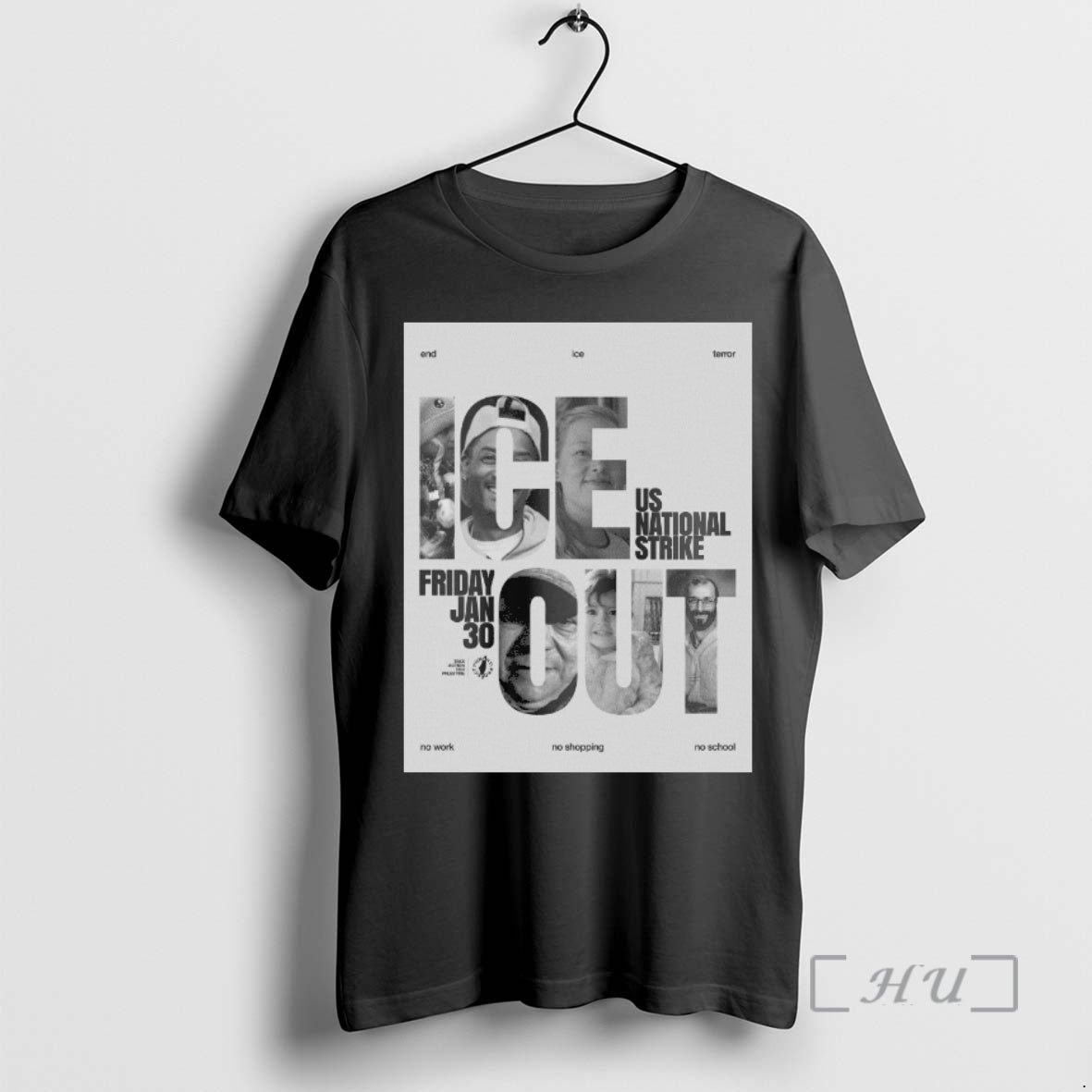 End Ice Terror Ice Out Us National Strike January 30 2026 No Work No Shopping No School - clothing by TeeHivey.com