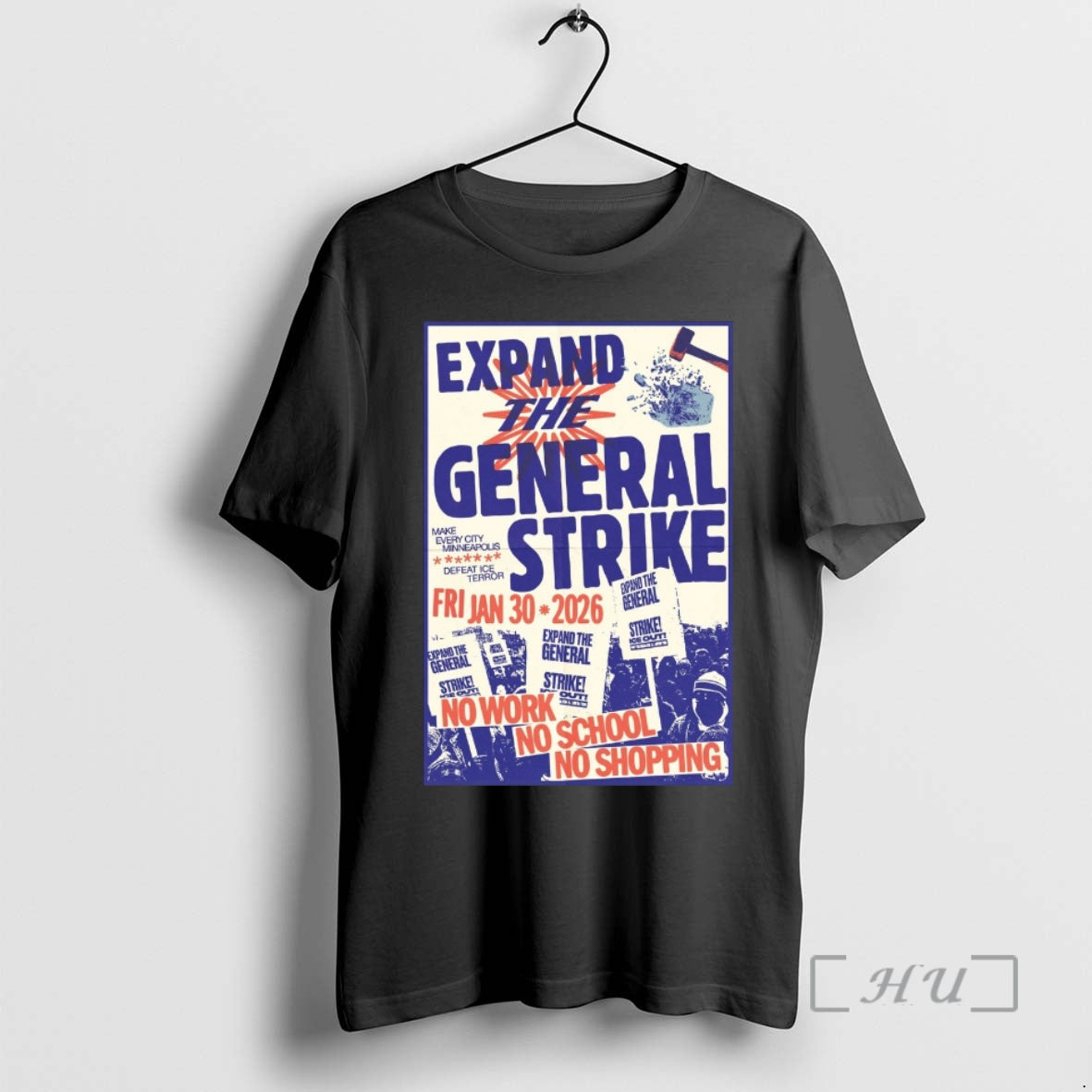 Expand The General Strike January 30 2026 No Work No School No Shopping - clothing by TeeHivey.com