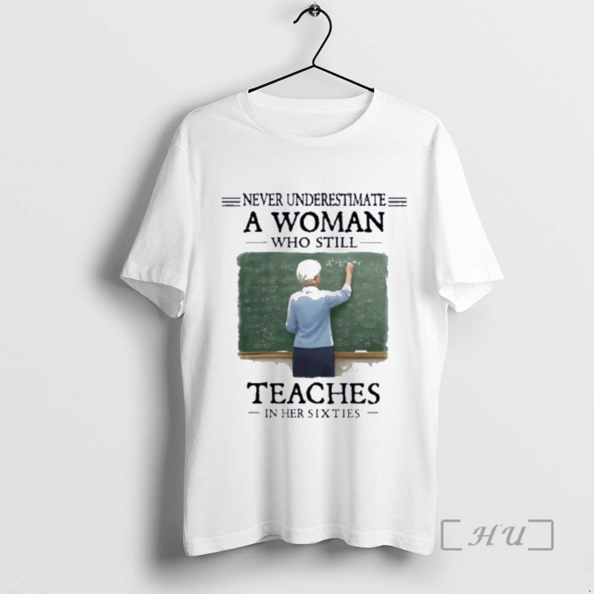 Officials Grandma Never Underestimate A Woman Who Still Teaches In Her Sixties Premium T Shirts