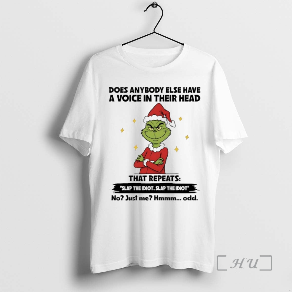 Officials Grinch Does Anybody Else Have A Voice In Their Head That Repeats Christmas 2025 - clothing by TeeHivey.com