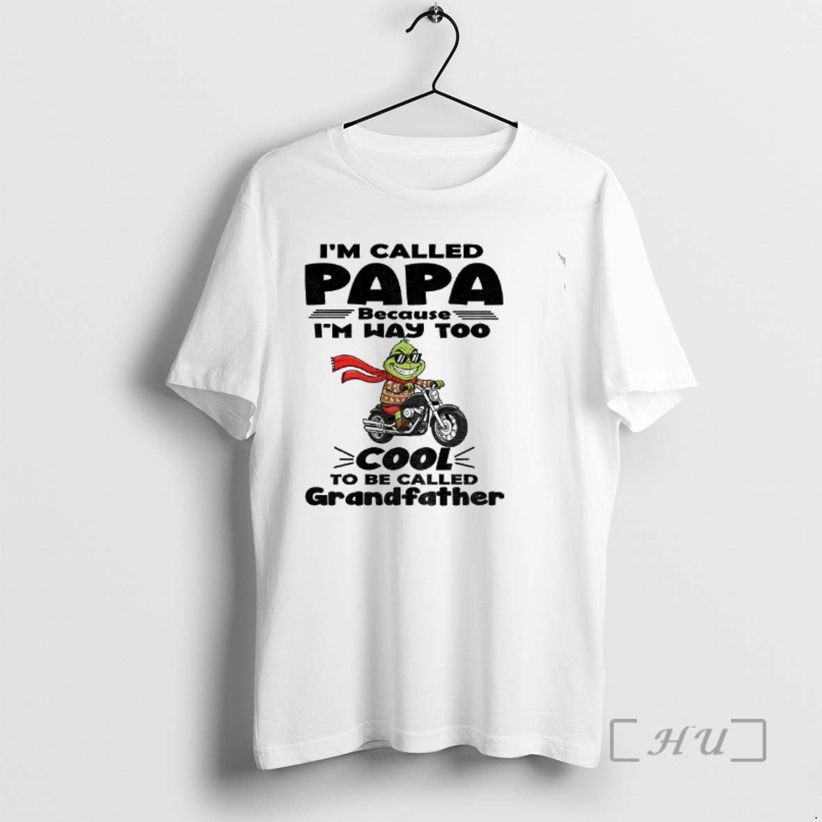 Officials Grinch Im Called Papa Because Im Way Too Cool To Be Called Grandfather Christmas - clothing by TeeHivey.com