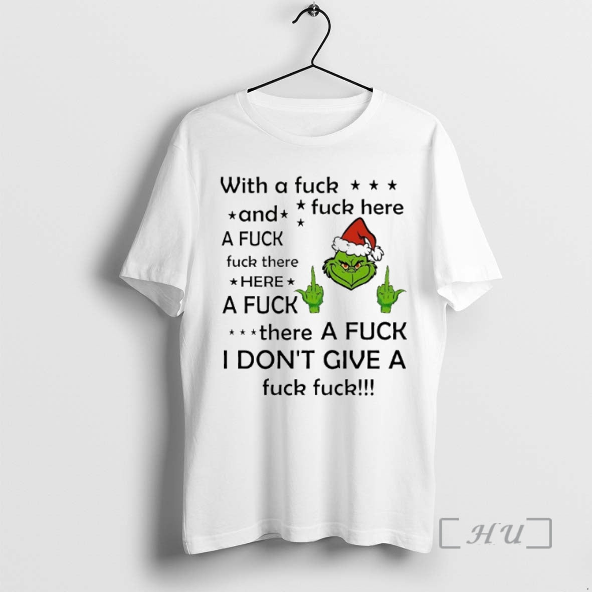 Officials Grinch With A Fuck And Fuck Here Christmas 2025 - clothing by TeeHivey.com