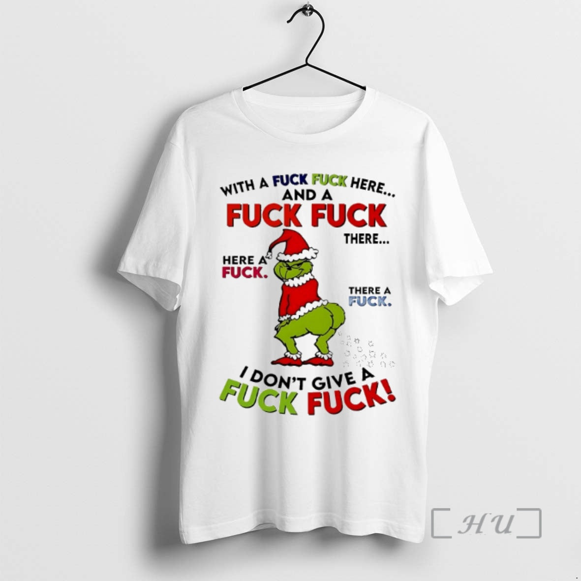 Officials Grinch With A Fuck Fuck Here And A Fuck Fuck Christmas 2025 Premium - clothing by TeeHivey.com