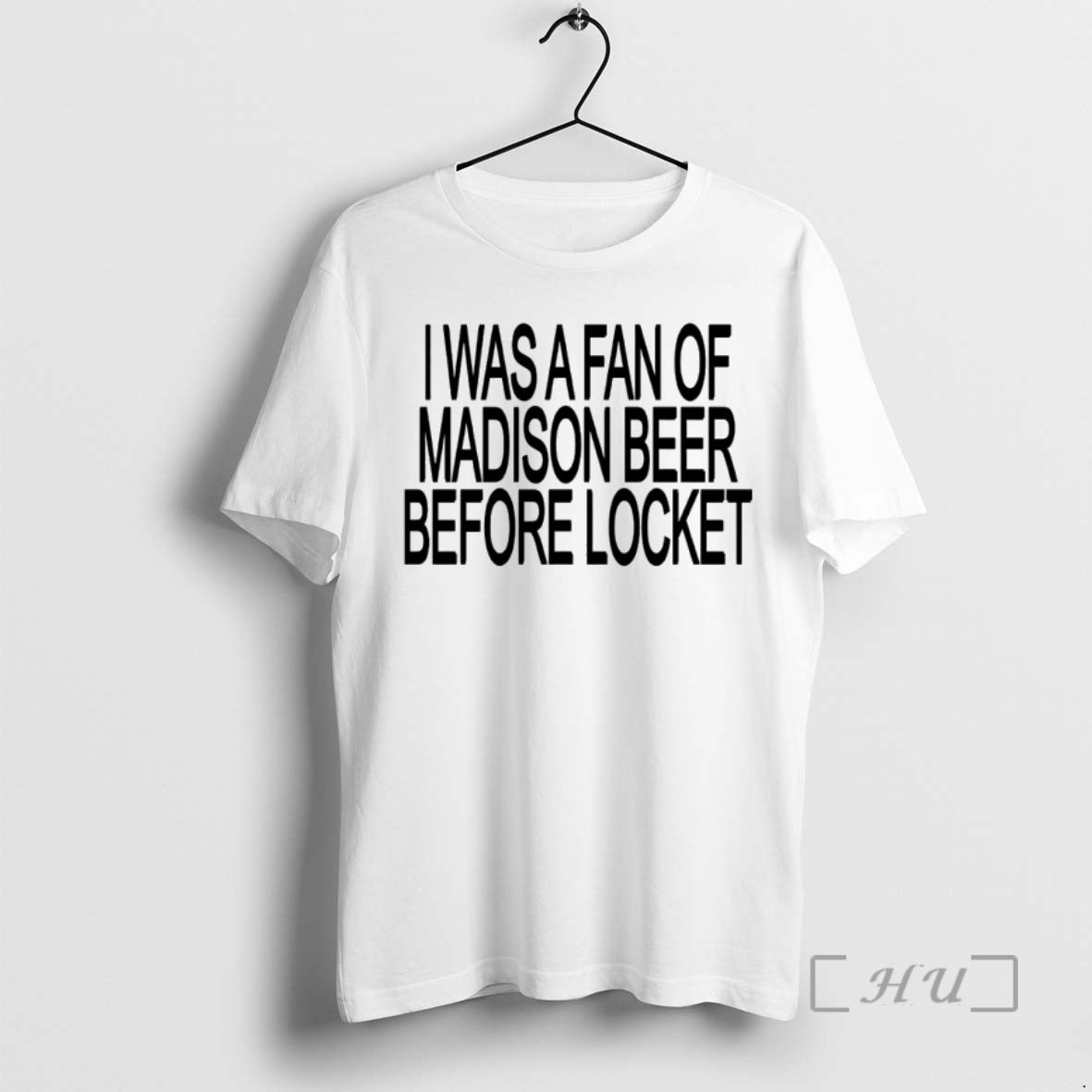 Officials I Was A Fan Of Madison Beer Before Locket - clothing by TeeHivey.com