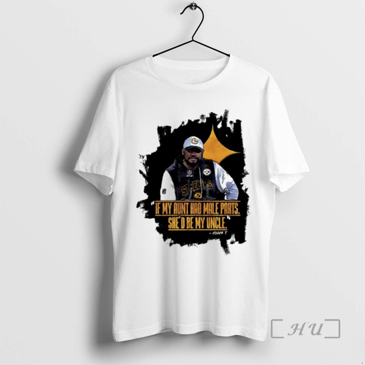 Officials If My Aunt Had Male Parts Shed Be My Uncle Coach Mike Tomlin Premium - clothing by TeeHivey.com