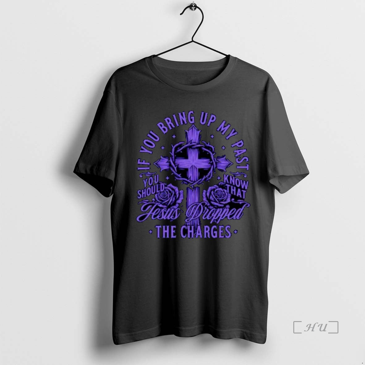 Officials If You Bring Up My Past Jesus Dropped The Charges Ornaments Premium T Shirts - clothing by TeeHivey.com