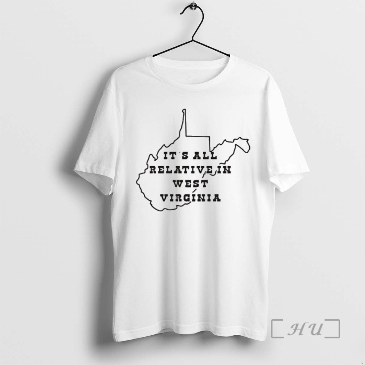 Officials Its All Relative In West Virginia Map - clothing by TeeHivey.com