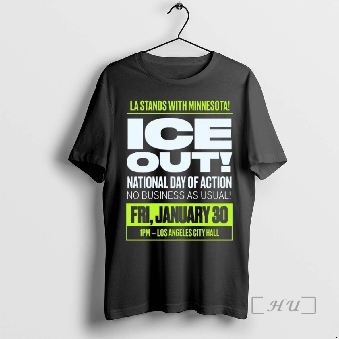 Officials La Stands With Minnesota Ice Out National Day Of Action No Business As Usual - clothing by TeeHivey.com