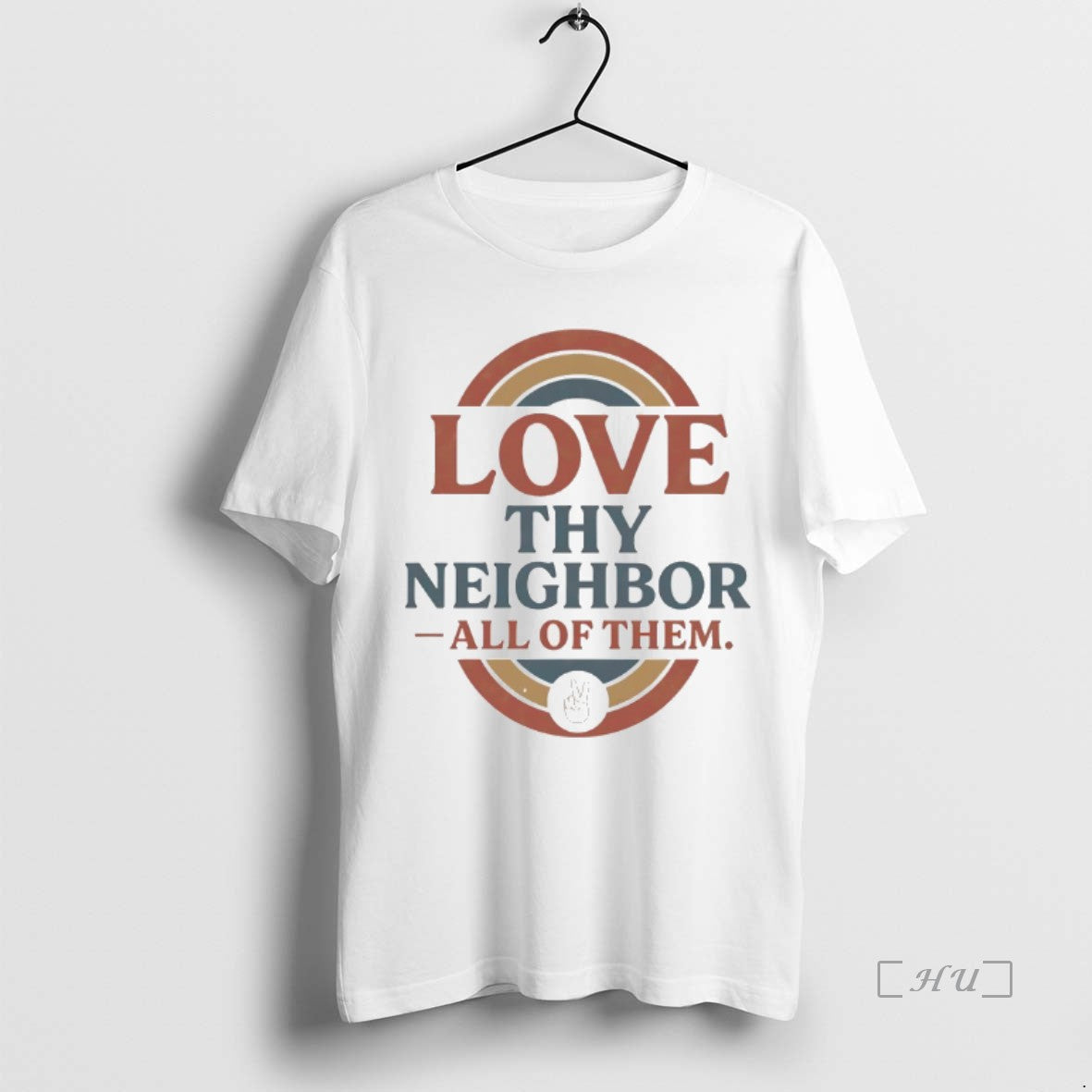 Officials Love Thy Neighbor All Of Them - clothing by TeeHivey.com