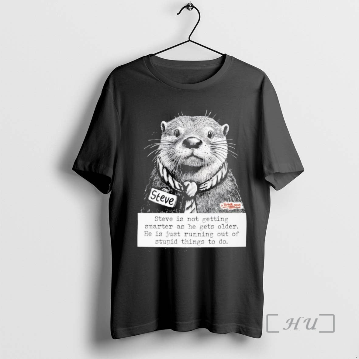 Officials Otter Steve Is Not Getting Smarter As He Gets Older Premium T Shirts Sweater
