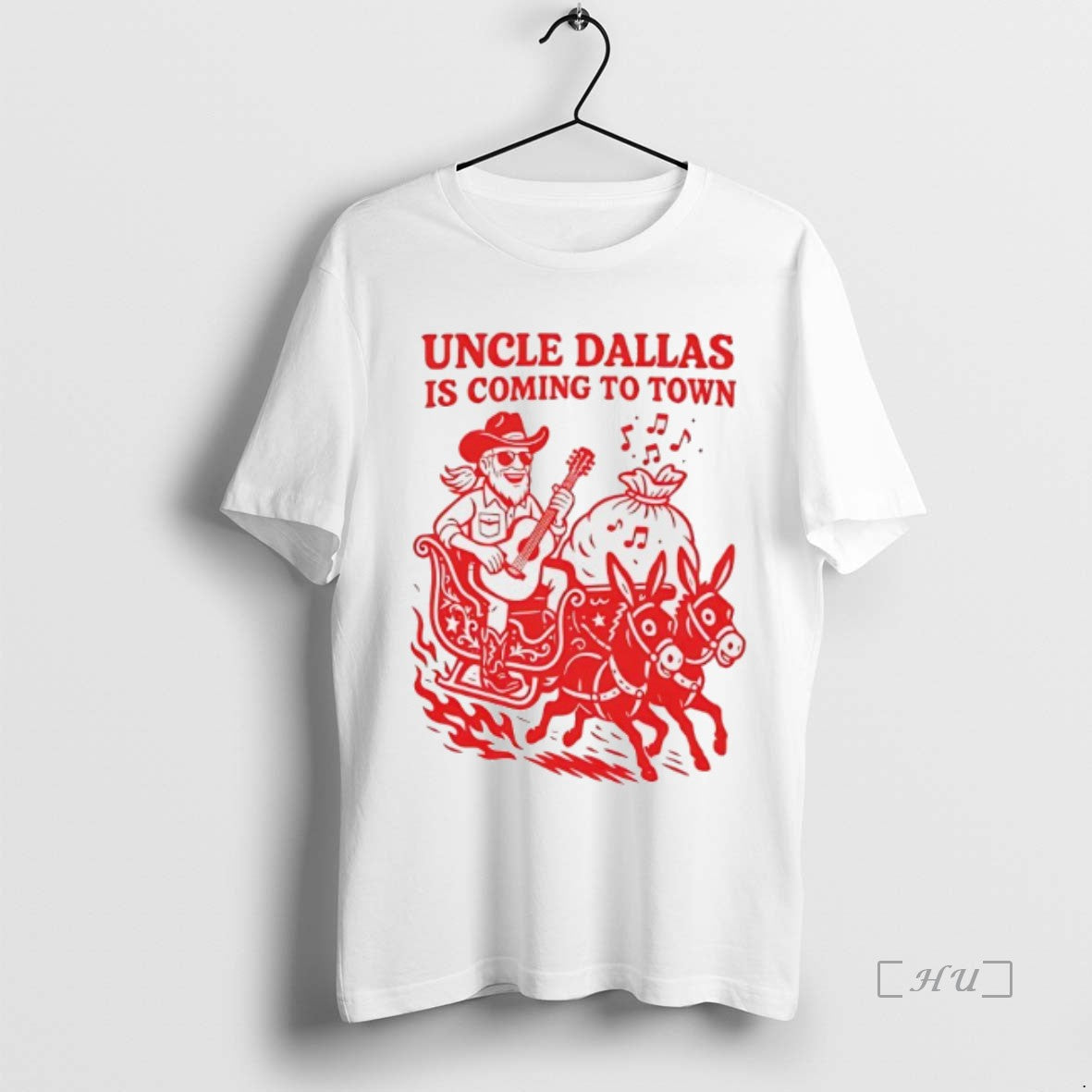 Officials Uncle Dallas Is Coming To Town - clothing by TeeHivey.com